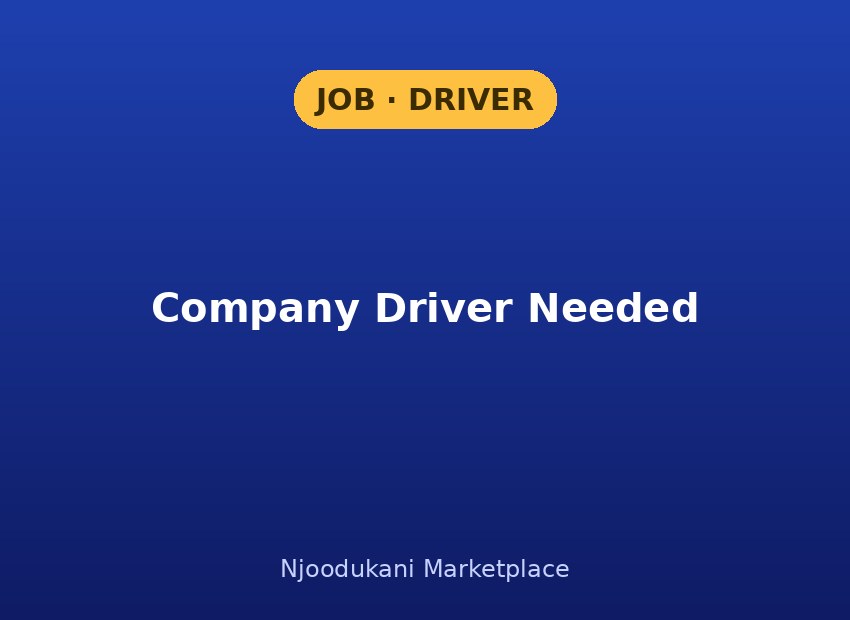Company Driver Needed