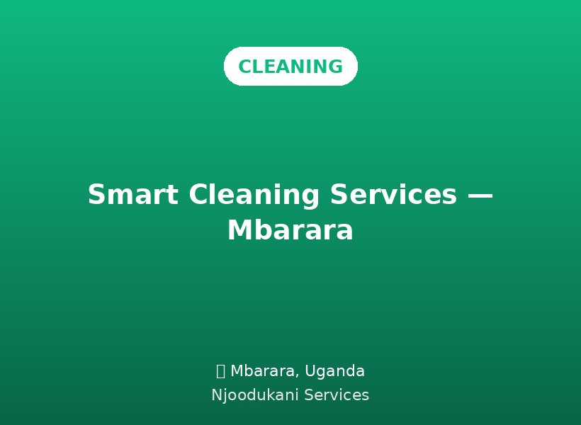 Smart Cleaning Services — Mbarara