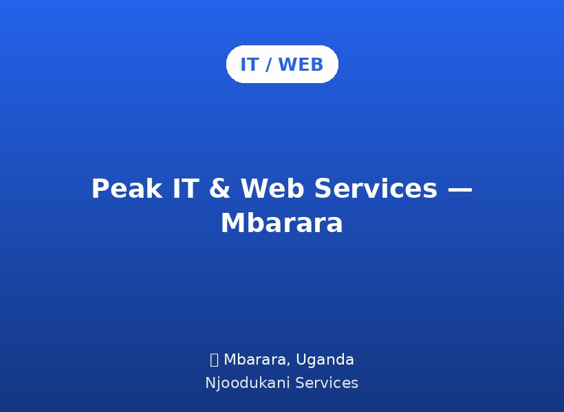 Peak IT & Web Services — Mbarara
