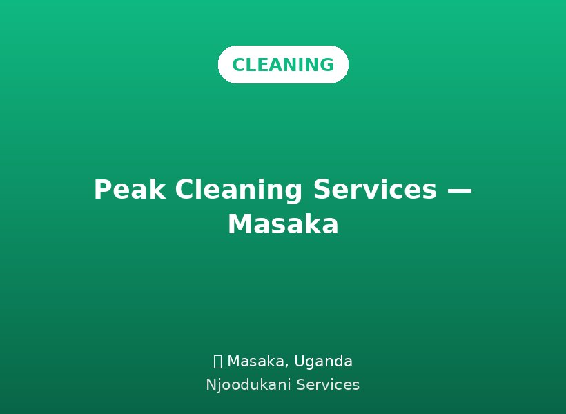 Peak Cleaning Services — Masaka
