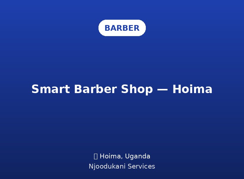 Smart Barber Shop — Hoima