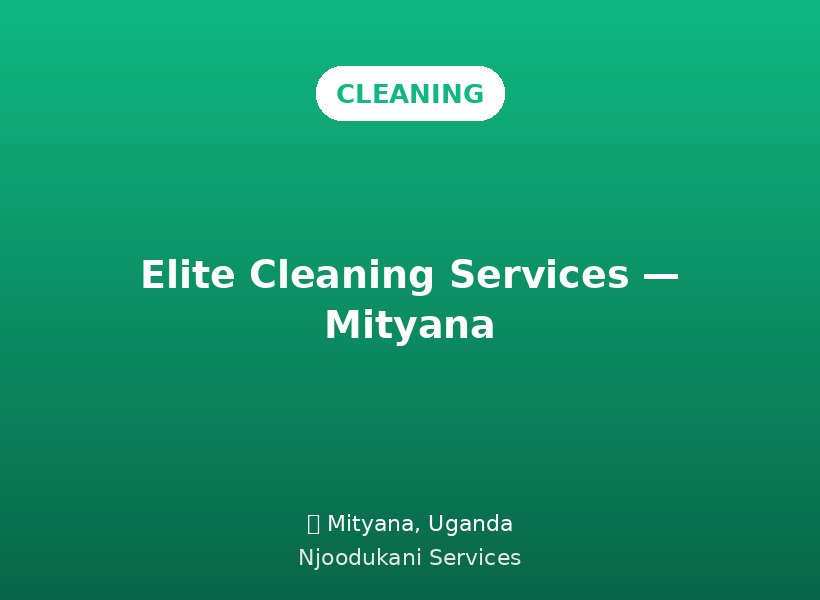 Elite Cleaning Services — Mityana