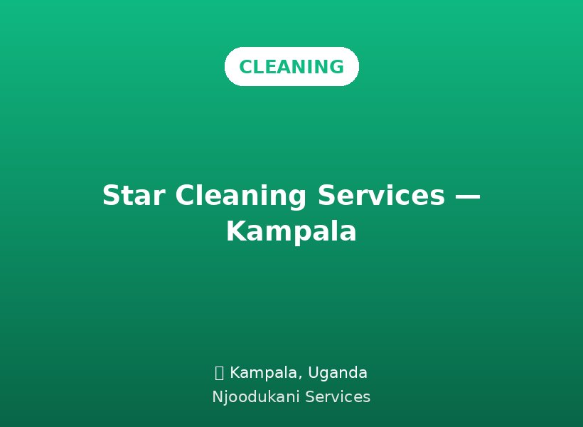 Star Cleaning Services — Kampala