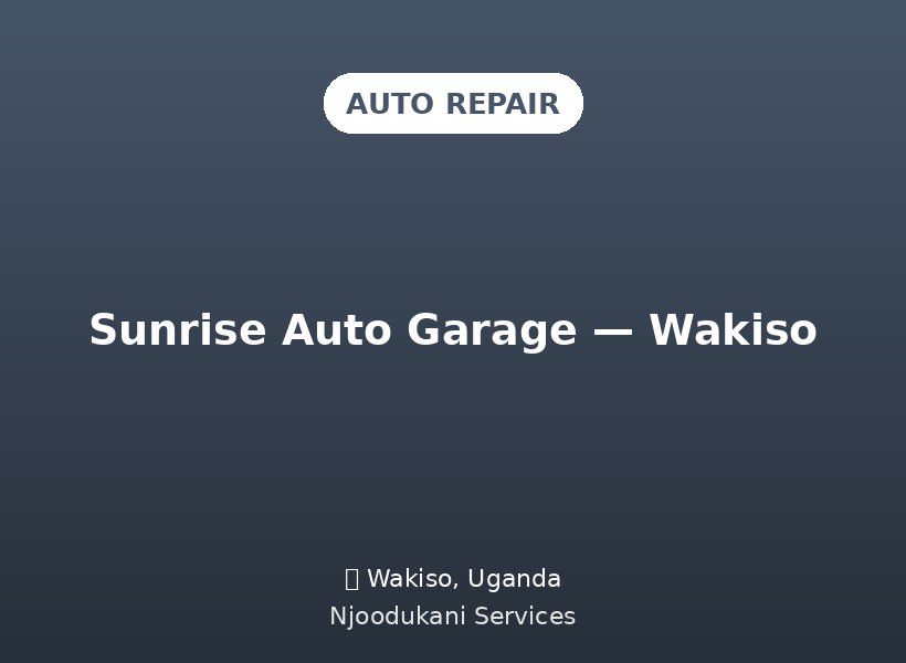 Sunrise Auto Garage — Wakiso