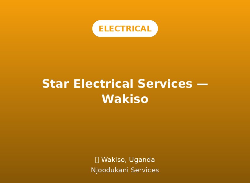 Star Electrical Services — Wakiso