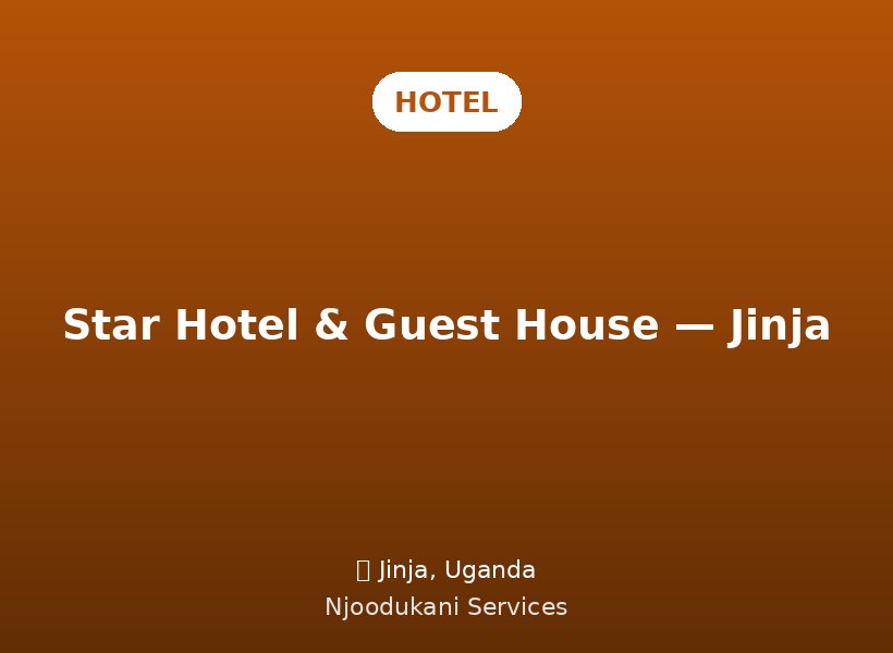 Star Hotel & Guest House — Jinja
